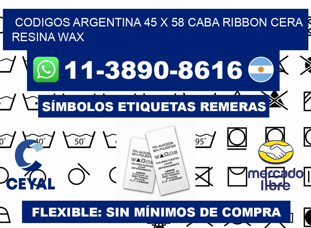 codigos Argentina 45 x 58 CABA Ribbon cera resina wax