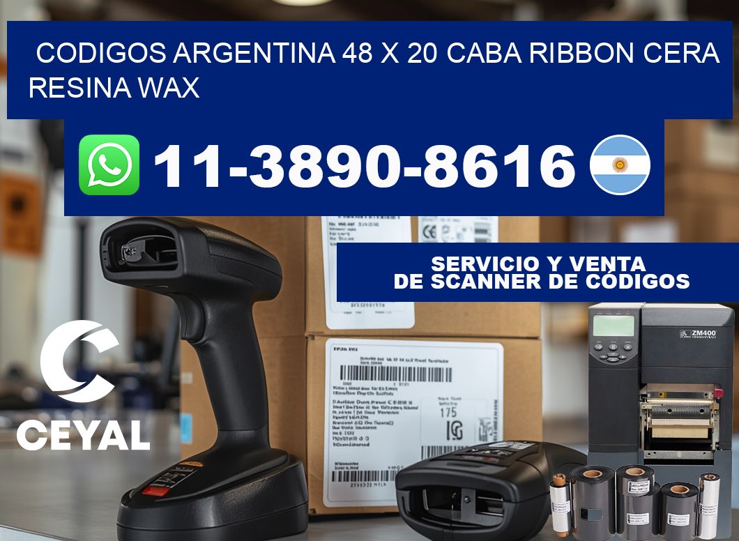 codigos Argentina 48 x 20 CABA Ribbon cera resina wax