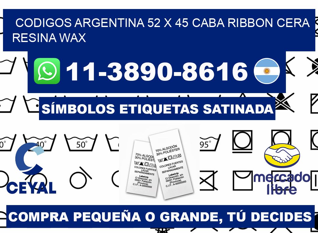 codigos Argentina 52 x 45 CABA Ribbon cera resina wax