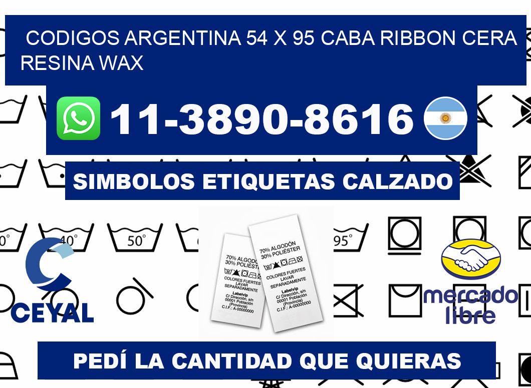 codigos Argentina 54 x 95 CABA Ribbon cera resina wax