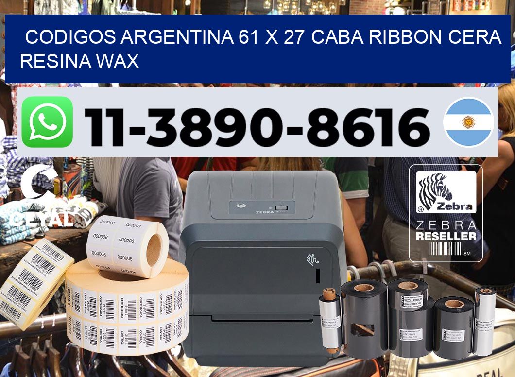 codigos Argentina 61 x 27 CABA Ribbon cera resina wax