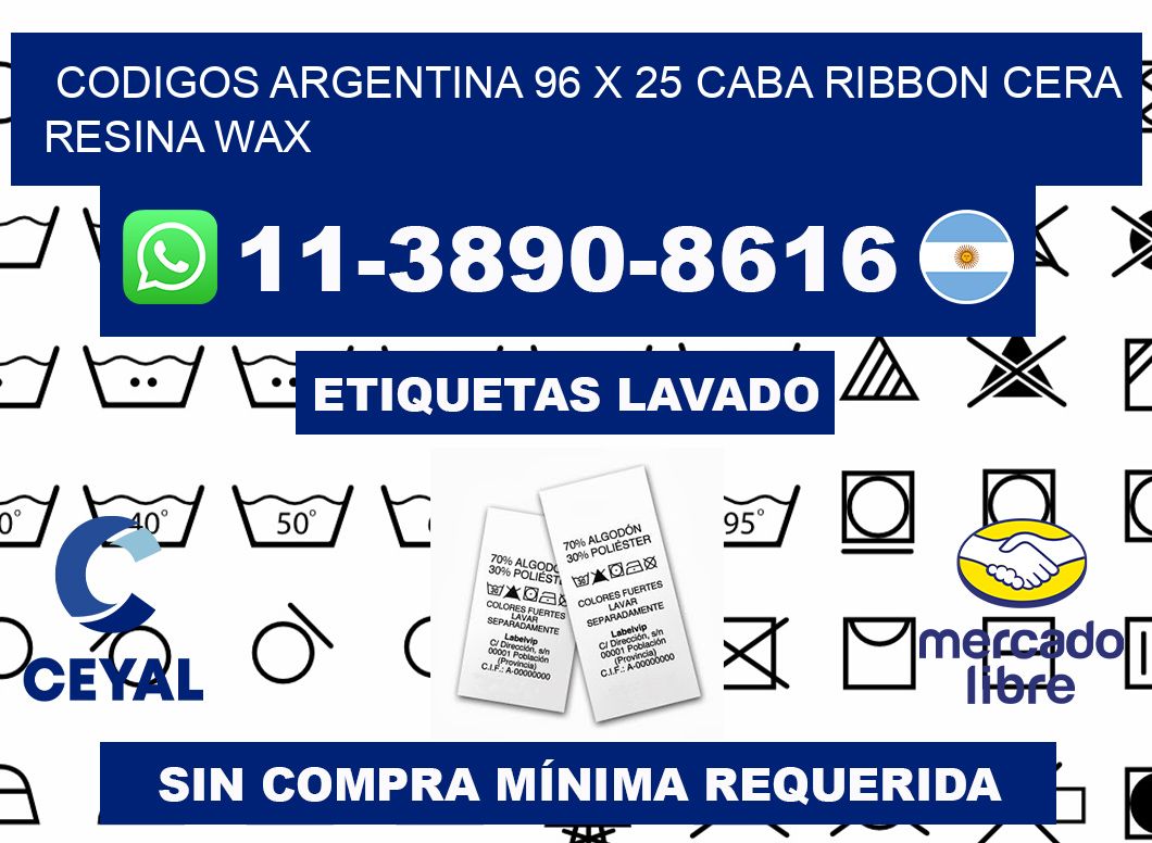 codigos Argentina 96 x 25 CABA Ribbon cera resina wax