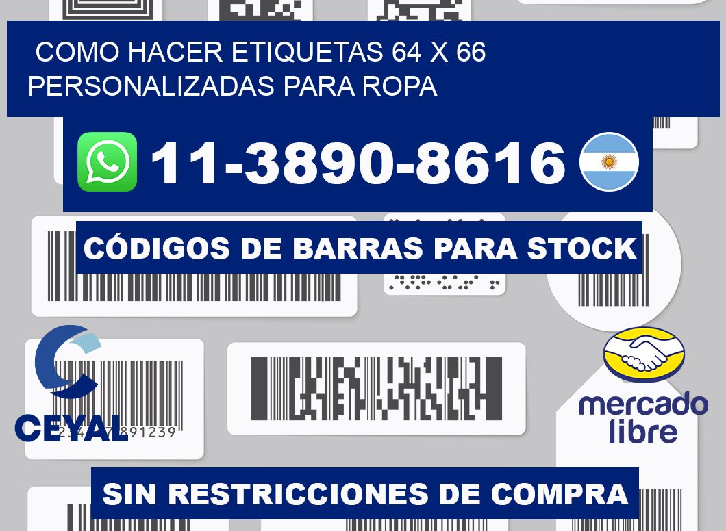 como hacer etiquetas 64 x 66 personalizadas para ropa