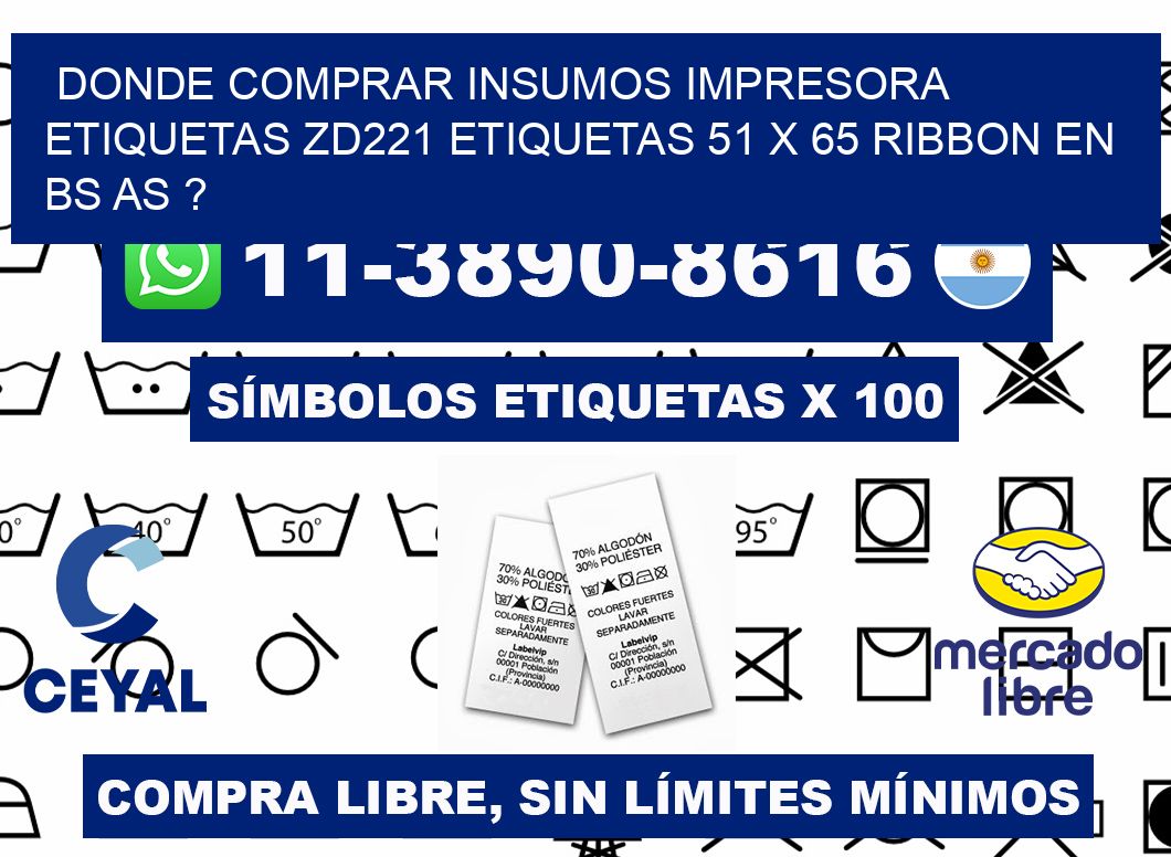 donde comprar insumos impresora etiquetas zd221 etiquetas 51 x 65 ribbon en BS AS ?