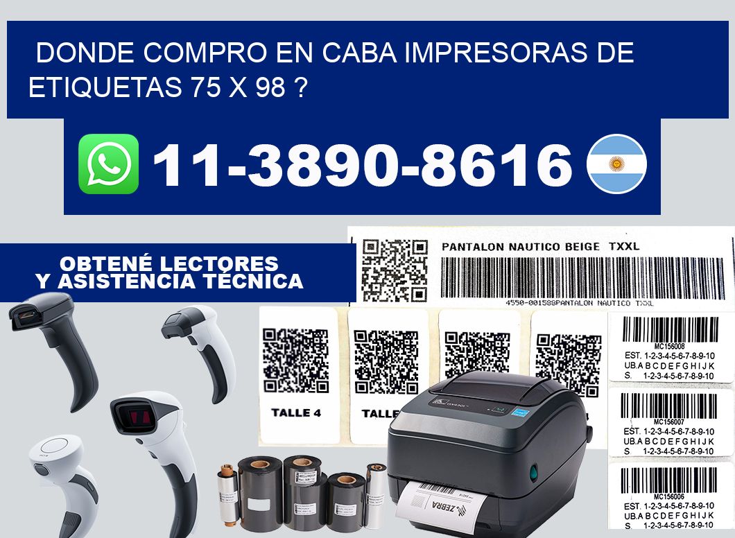 donde compro en CABA impresoras de etiquetas 75 x 98 ?