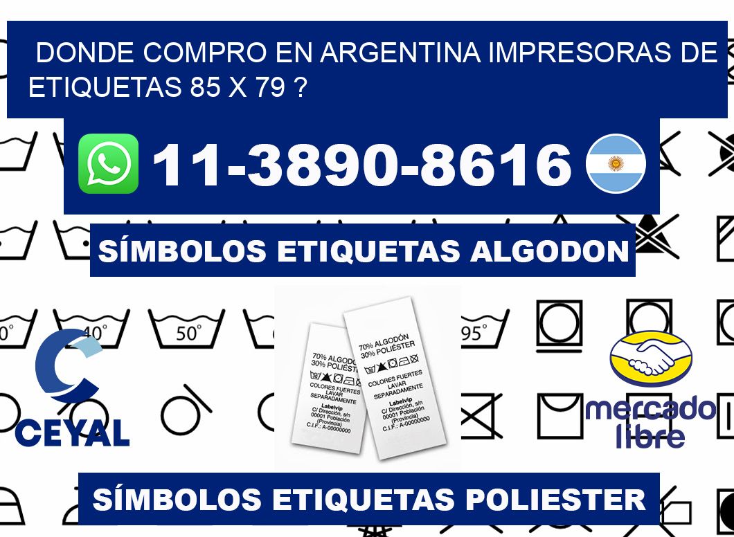 donde compro en argentina impresoras de etiquetas 85 x 79 ?