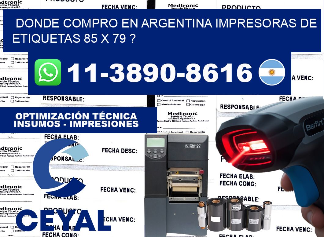 donde compro en argentina impresoras de etiquetas 85 x 79 ?