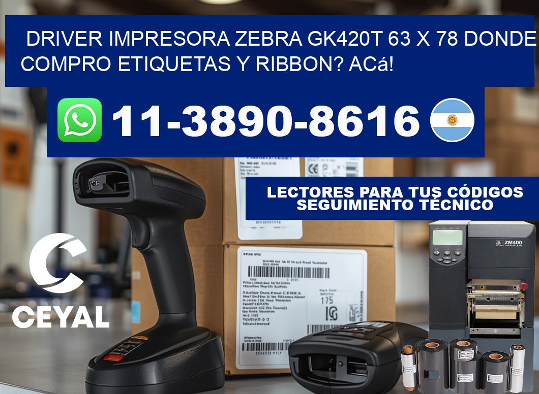 driver impresora zebra gk420t 63 x 78 Donde compro etiquetas y ribbon? Acá!