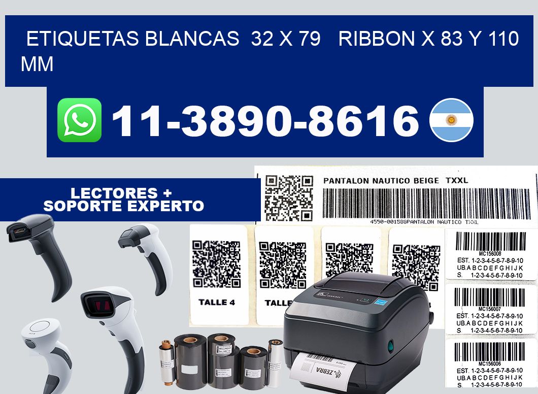 etiquetas blancas 32 x 79 ribbon x 83 y 110 mm