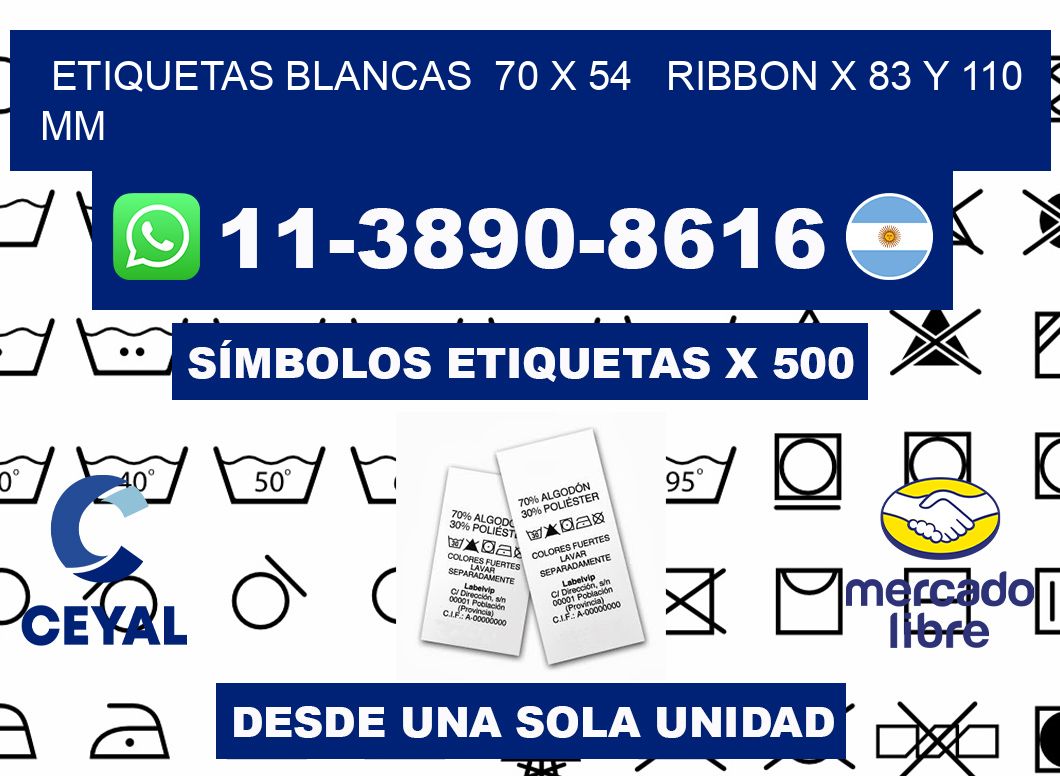 etiquetas blancas 70 x 54 ribbon x 83 y 110 mm