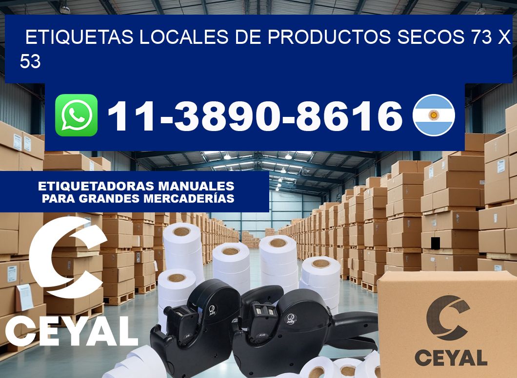 etiquetas locales de productos secos 73 x 53