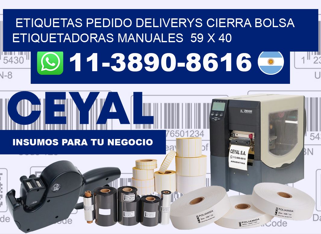 etiquetas pedido deliverys cierra bolsa  Etiquetadoras Manuales  59 x 40