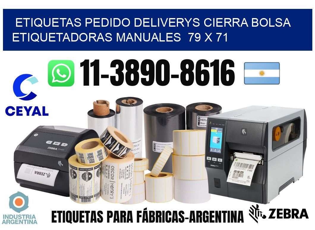 etiquetas pedido deliverys cierra bolsa  Etiquetadoras Manuales  79 x 71