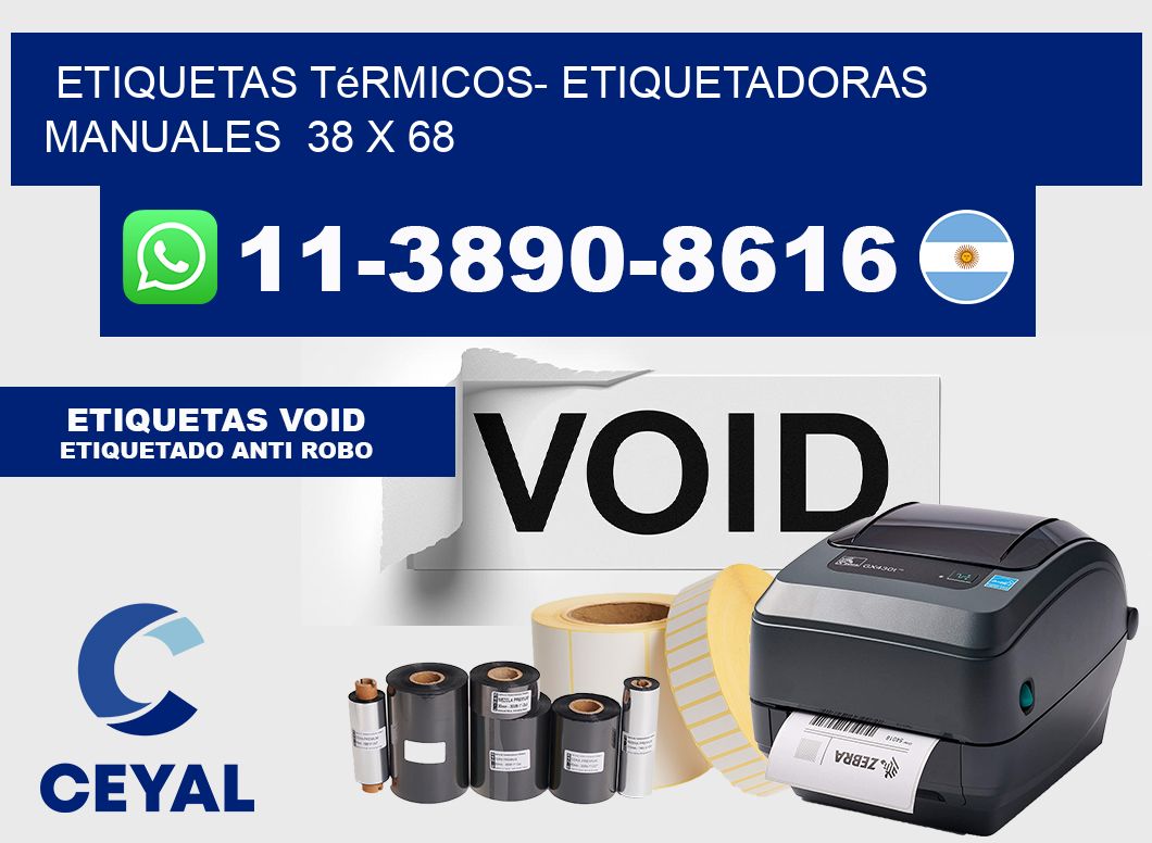 etiquetas térmicos- Etiquetadoras Manuales  38 x 68