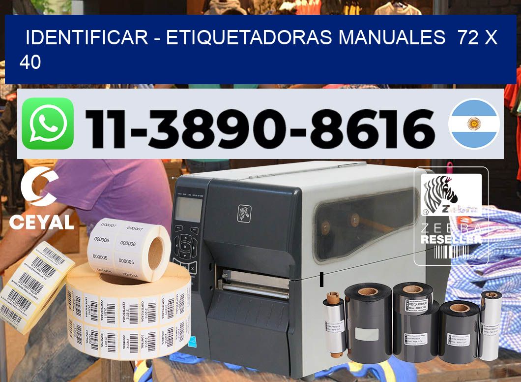 identificar – Etiquetadoras Manuales  72 x 40