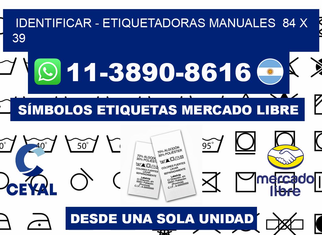 identificar - Etiquetadoras Manuales  84 x 39