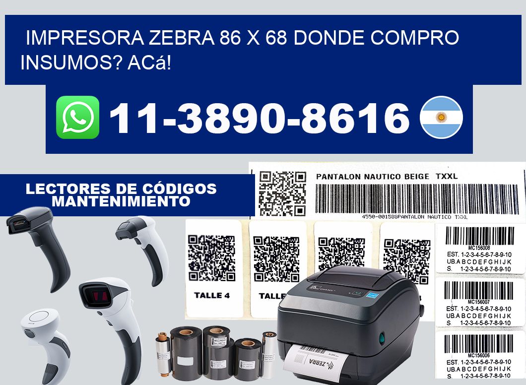 impresora zebra 86 x 68 Donde compro insumos? Acá!