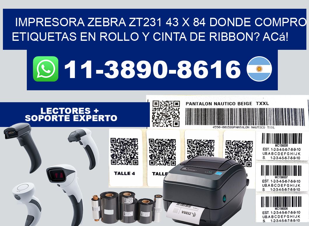impresora zebra zt231 43 x 84 Donde compro etiquetas en rollo y cinta de ribbon? Acá!