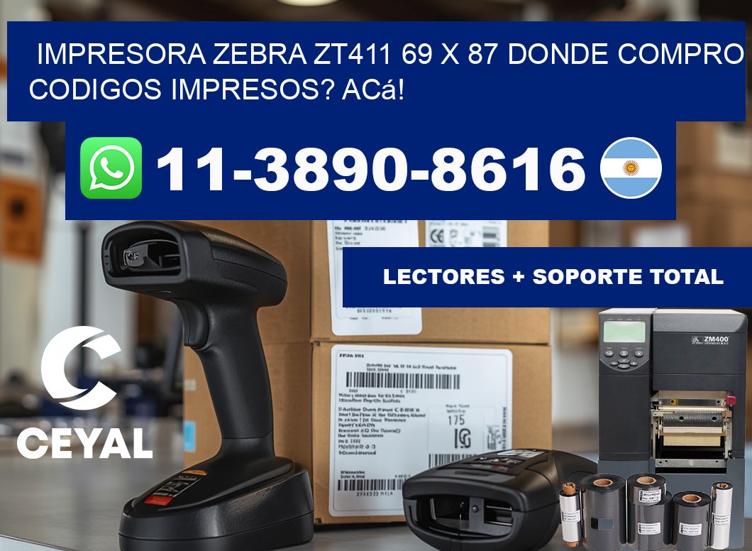 impresora zebra zt411 69 x 87 Donde compro codigos impresos? Acá!
