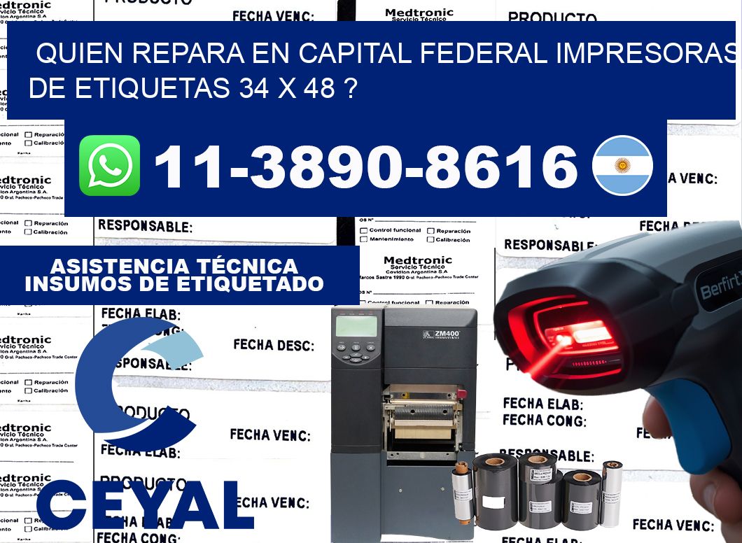 quien repara en capital federal impresoras de etiquetas 34 x 48 ?