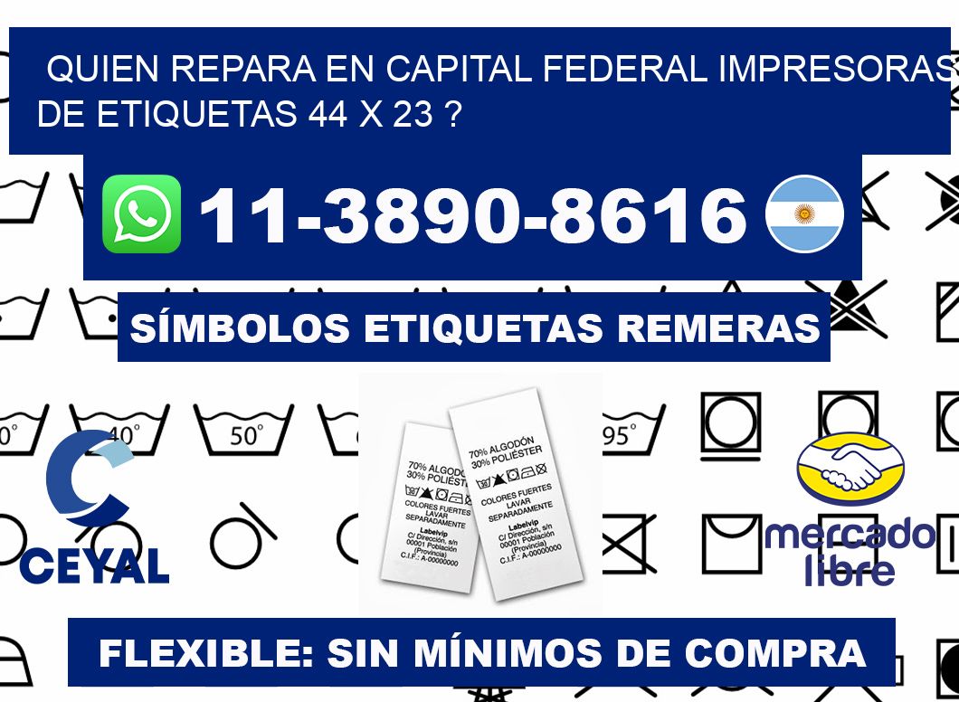 quien repara en capital federal impresoras de etiquetas 44 x 23 ?