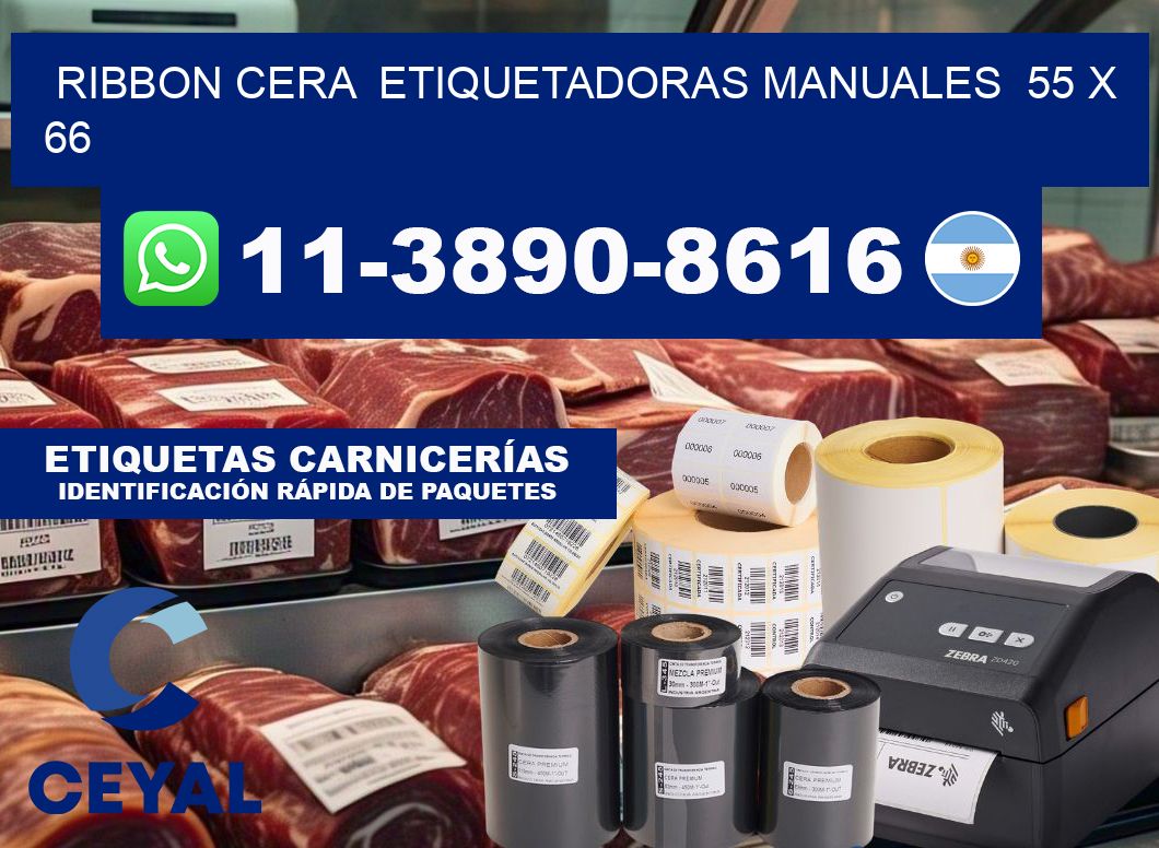 ribbon cera  Etiquetadoras Manuales  55 x 66