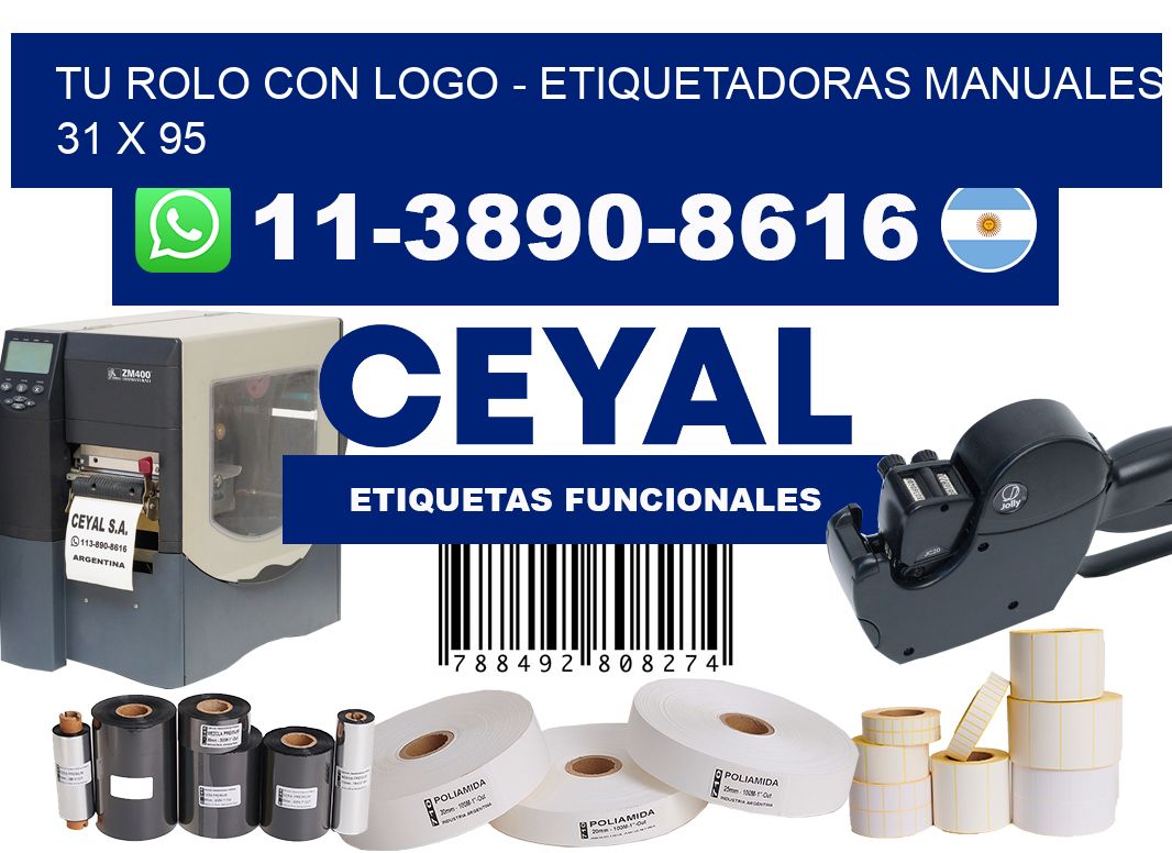tu rolo con logo - Etiquetadoras Manuales  31 x 95