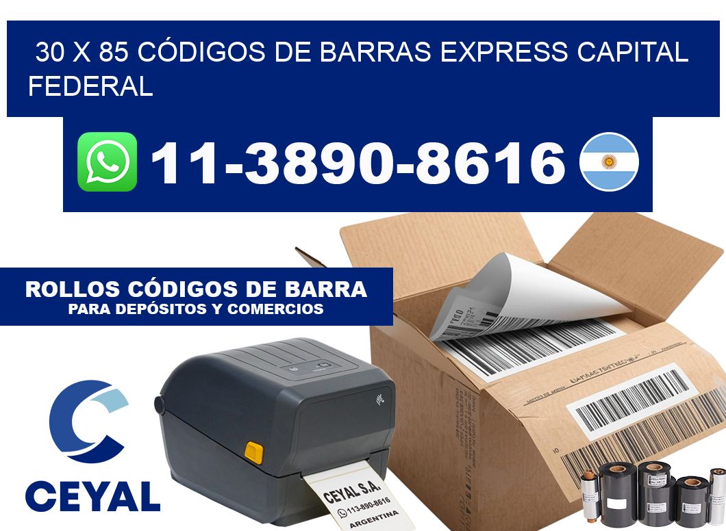30 x 85 CÓDIGOS DE BARRAS EXPRESS CAPITAL FEDERAL