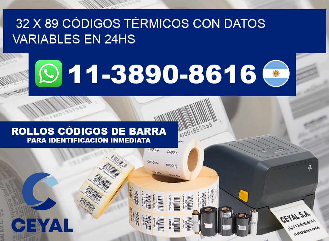 32 x 89 CÓDIGOS TÉRMICOS CON DATOS VARIABLES EN 24HS