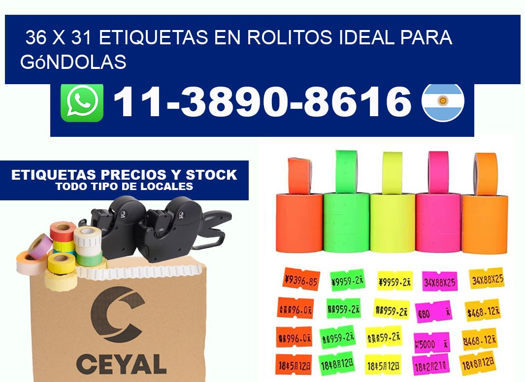 36 x 31 etiquetas en rolitos ideal para góndolas
