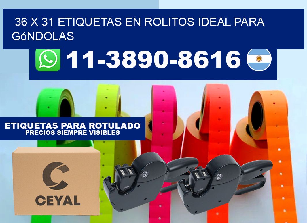36 x 31 etiquetas en rolitos ideal para góndolas