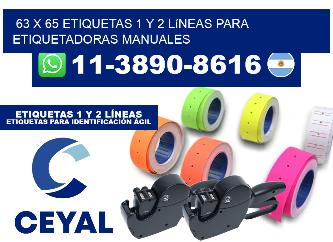 63 x 65 Etiquetas 1 y 2 líneas para etiquetadoras manuales