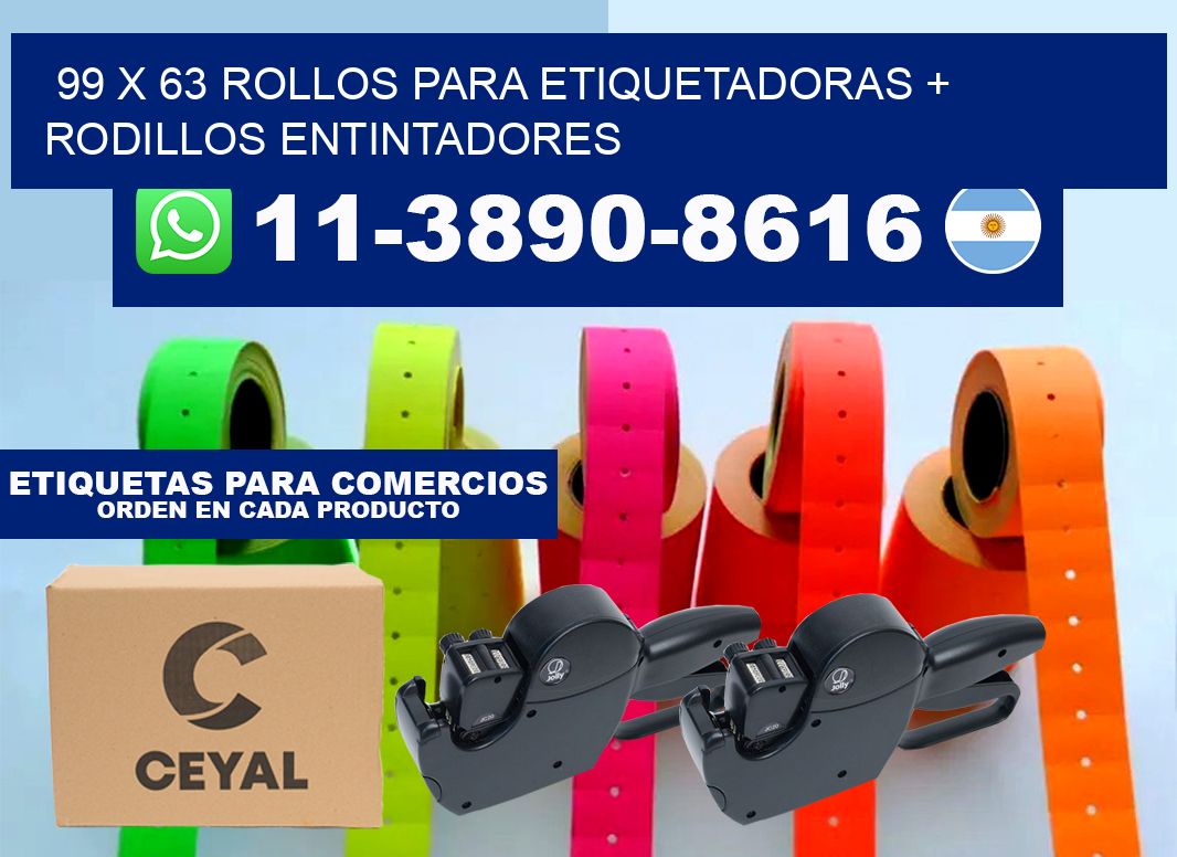 99 x 63 rollos para etiquetadoras + rodillos entintadores