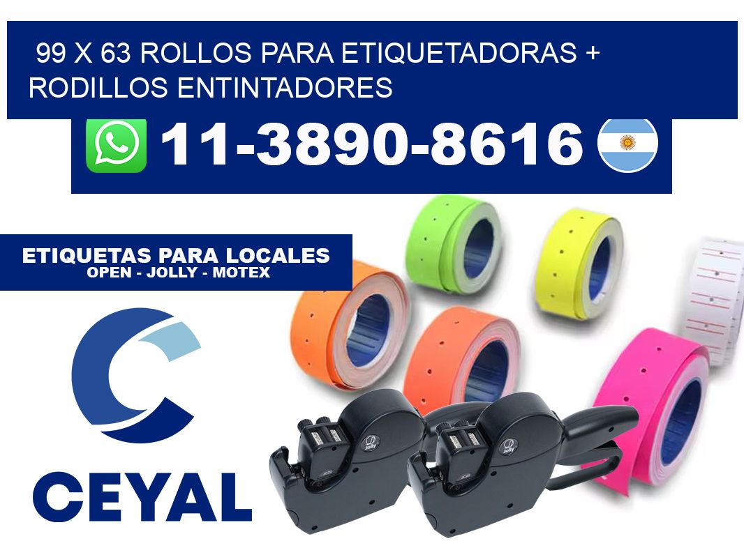 99 x 63 rollos para etiquetadoras + rodillos entintadores