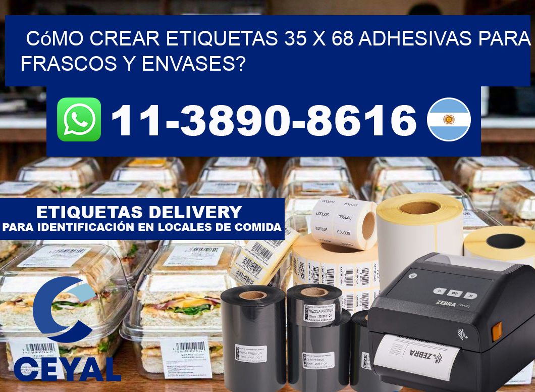 Cómo crear etiquetas 35 x 68 adhesivas para frascos y envases?