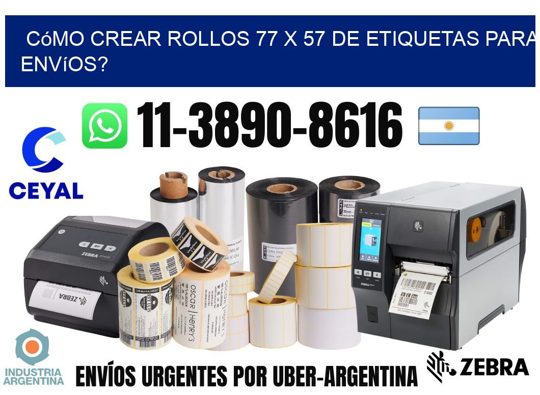 Cómo crear rollos 77 x 57 de etiquetas para envíos?