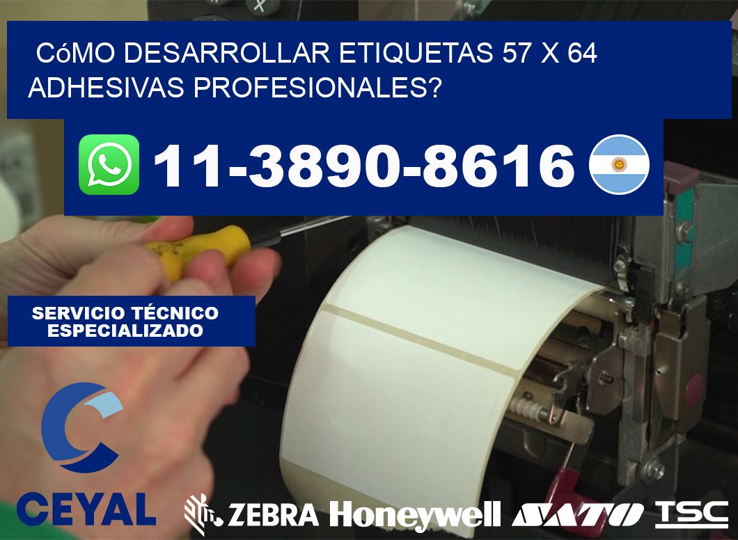 Cómo desarrollar etiquetas 57 x 64 adhesivas profesionales?