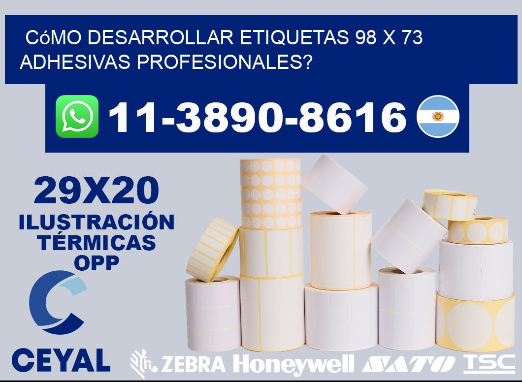 Cómo desarrollar etiquetas 98 x 73 adhesivas profesionales?