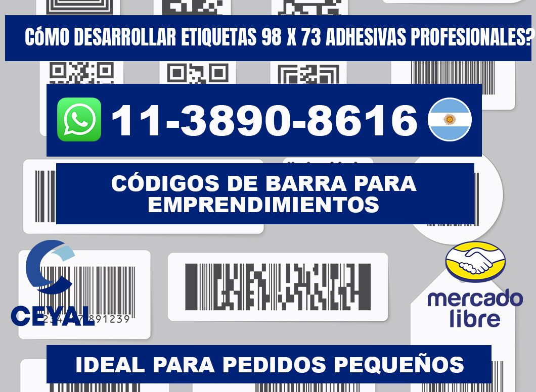 Cómo desarrollar etiquetas 98 x 73 adhesivas profesionales?