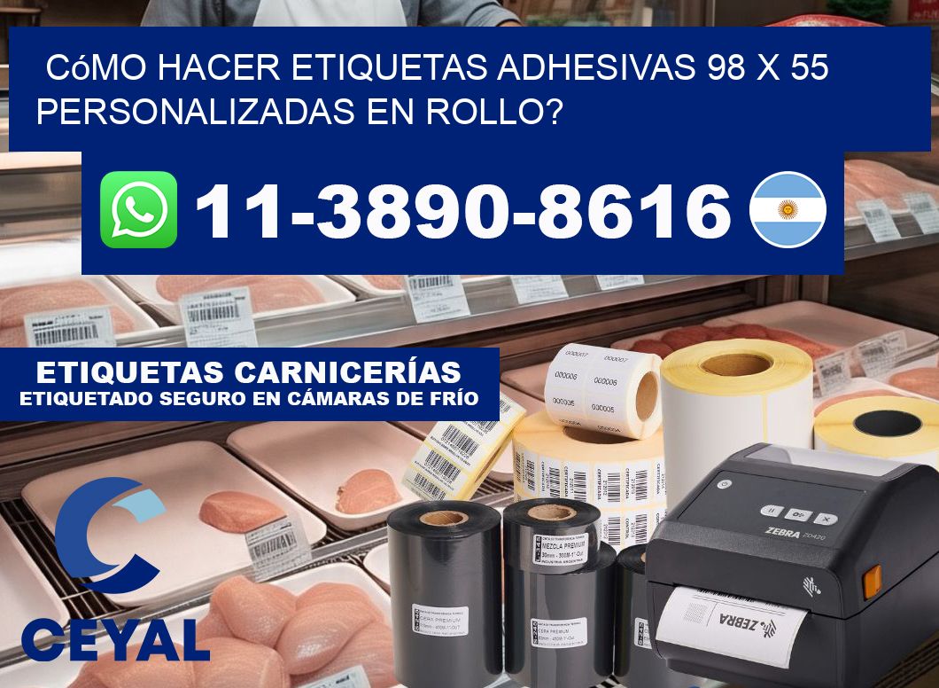 Cómo hacer etiquetas adhesivas 98 x 55 personalizadas en rollo?