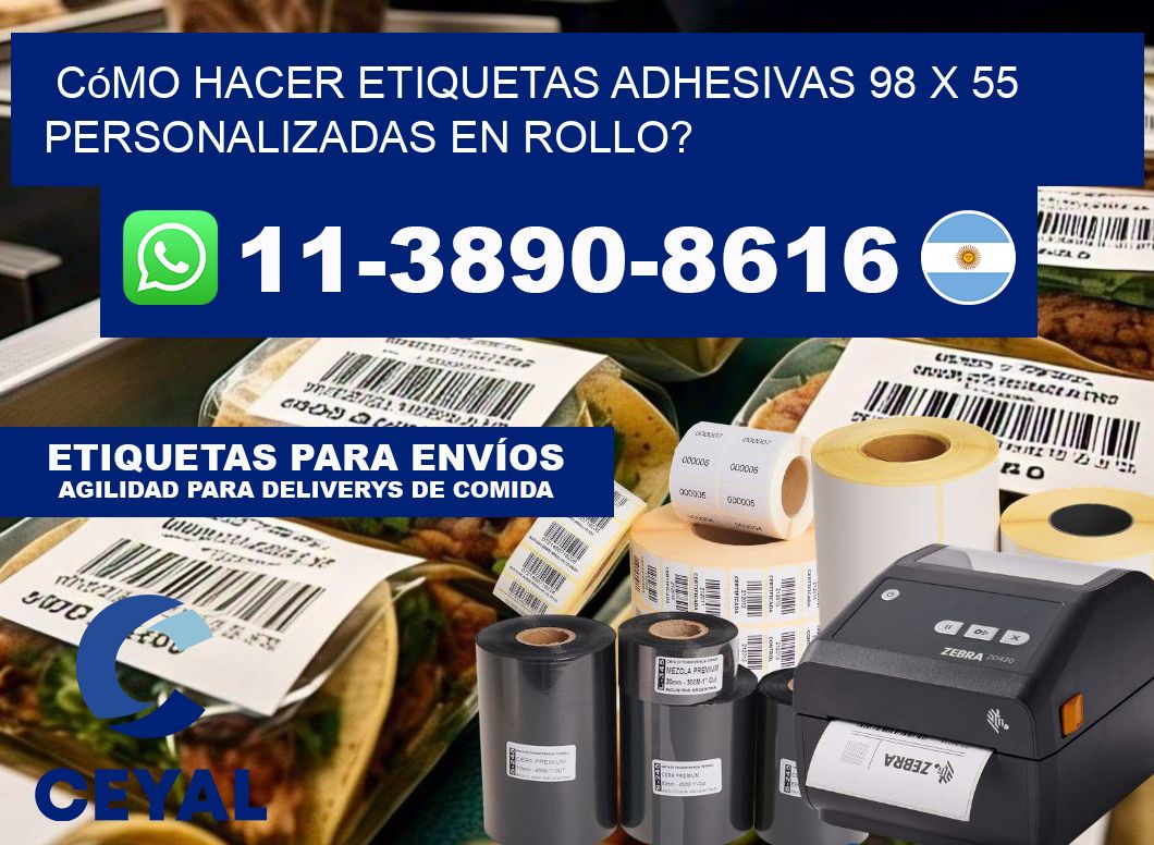 Cómo hacer etiquetas adhesivas 98 x 55 personalizadas en rollo?