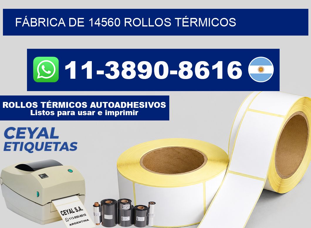 FÁBRICA DE 14560 ROLLOS TÉRMICOS
