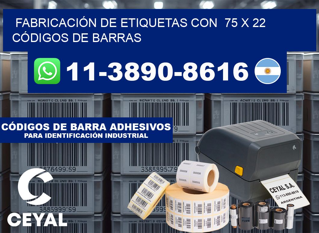 FABRICACIÓN DE ETIQUETAS CON  75 x 22 CÓDIGOS DE BARRAS