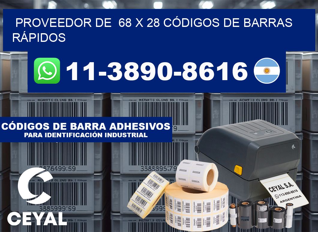 PROVEEDOR DE  68 x 28 CÓDIGOS DE BARRAS RÁPIDOS