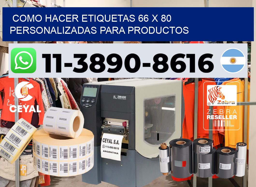 como hacer etiquetas 66 x 80 personalizadas para productos