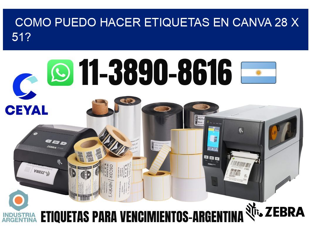 como puedo hacer etiquetas en canva 28 x 51?