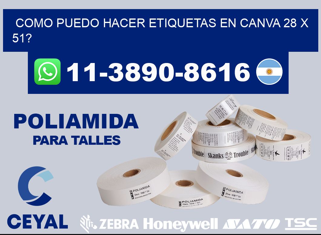 como puedo hacer etiquetas en canva 28 x 51?