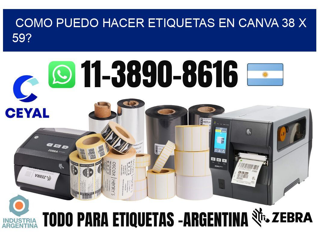 como puedo hacer etiquetas en canva 38 x 59?