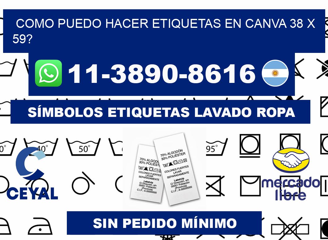 como puedo hacer etiquetas en canva 38 x 59?