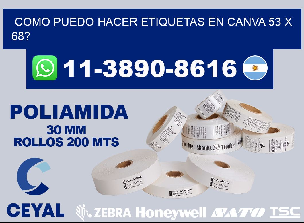 como puedo hacer etiquetas en canva 53 x 68?